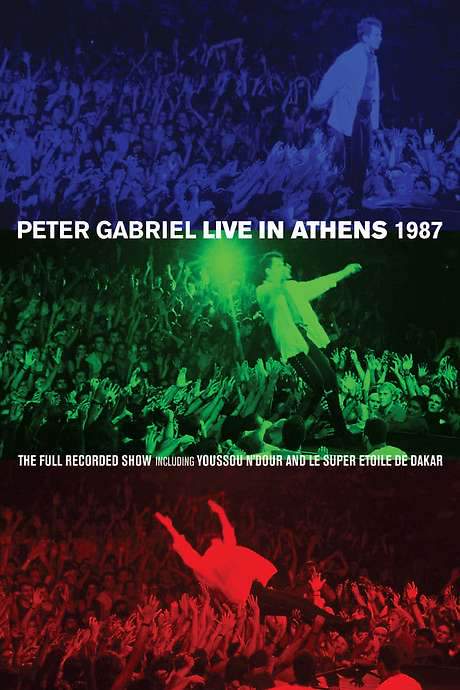 Peter Gabriel: Live in Athens 1987